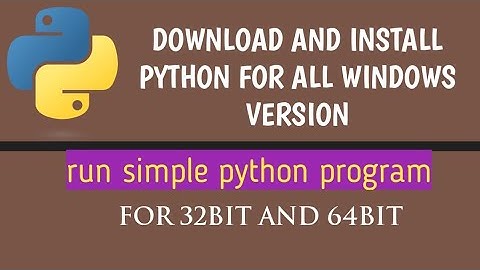 Download and install python for windows 7,8,8.1,10 | Python Programming Language