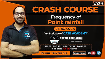 Frequency Of Point Rainfall | CRASH COURSE By Mukul Trivedi Sir | CE | AE\JE