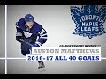 Auston Matthews (#34) ● ALL 40 Goals 2016-17 Season (HD)