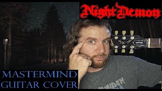 NIGHT DEMON - &quot;Mastermind&quot; Guitar Cover