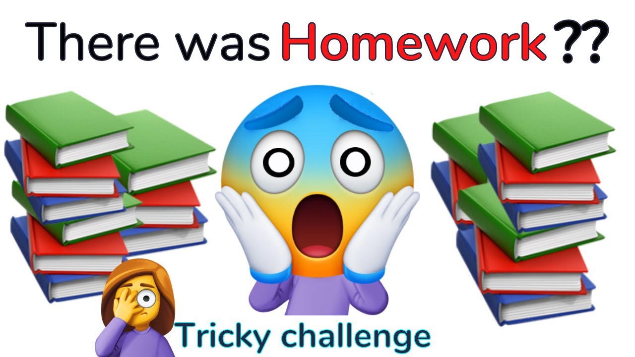 what happens if you forgot your homework