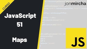Curso JavaScript: 51. Maps - #jonmircha