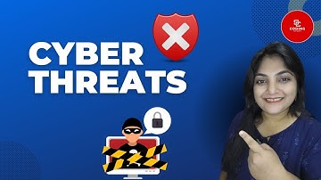 #7 - Cyber Threats | Types Of Cyber Attacks | Cyber Security Tutorial Series@CodingStuntsOfficial