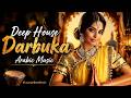 Deep House Darbuka Drums Arabic Music Arabic Percussion LoungeBeatMusic 