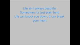 Video thumbnail of "Gary Allan- Life Ain't Always Beautiful lyrics"
