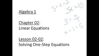 Lesson 02-02: Solving One-Step Equations
