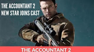 The Accountant 2 New Star Joins Cast