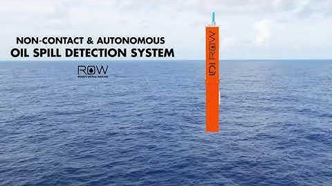 LDI ROW Oil Spill Detector Feature Video