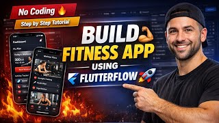 Day 1 Build a Fitness App Using FlutterFlow (No Code) 💪🔥| 5 star coder #appdevelopment