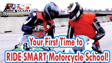 Your First Time to RIDE SMART Motorcycle School
