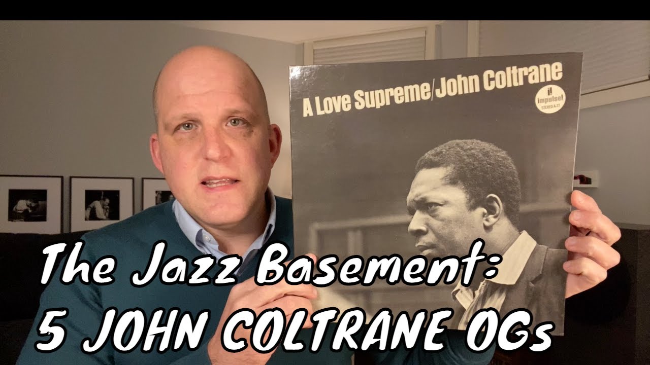 Recent Jazz Vinyl Finds: 5 JOHN COLTRANE OGs
