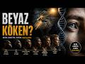 Ten Rengimizin Hikayesi | İnsanlığın Binlerce Yıllık Yolculuğu