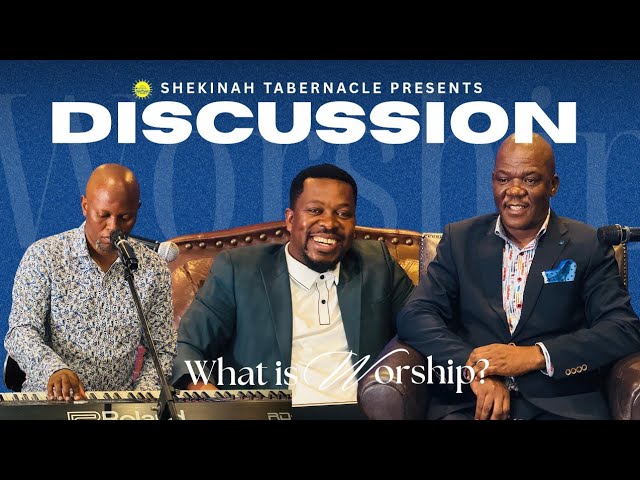 WORSHIP DISCUSSION