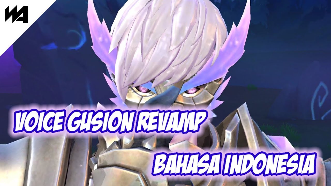 Voice Gusion Revamp Bahasa Indonesia | Mobile Legends Indonesia