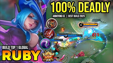 RUBY BEST BUILD 2025 | BUILD TOP 1 GLOBAL RUBY GAMEPLAY | MOBILE LEGENDS✓