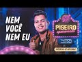 NEM VOCÊ NEM EU - Vitor Fernandes - CD Piseiro Apaixonado 2021