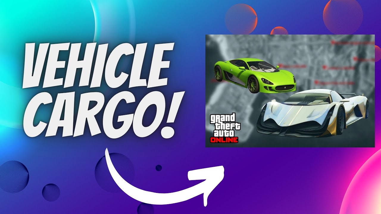 GTA ONLINE How To Make Money With Vehicle Cargo Guide GTA Online