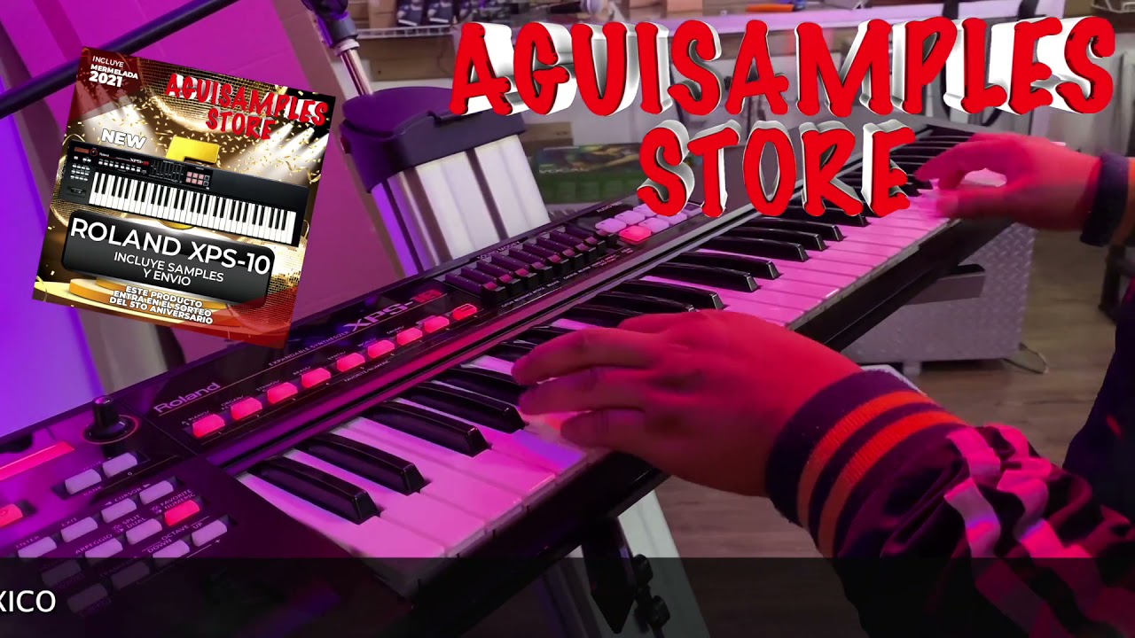 SAMPLES SONIDEROS Y GRUPEROS PARA ROLAND XPS-10