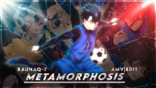 ᴍᴇᴛᴀᴍᴏʀᴘʜᴏsɪs Ɪsᴀɢɪ ʏᴏɪᴄʜɪ - ʙʟᴜᴇ ʟᴏᴄᴋ ᴇᴘ𝟷𝟽ᴀᴍᴠᴇᴅɪᴛ 𝟼𝟶Ғᴘs