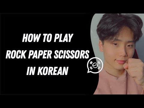 Wie zu spielen Rock Paper Scissors in Koreanisch