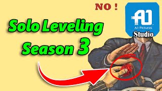 Studio A-1 Pictures Not Gonna Make Solo Leveling Season 3 And Heres Why