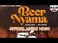 lavalava ft billnass - beer nyama (official lyrics video)