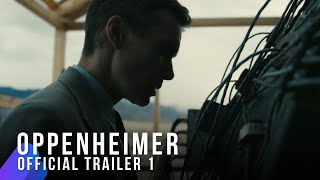 Oppenheimer | Trailer 1