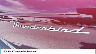 2004 Ford Thunderbird U9188