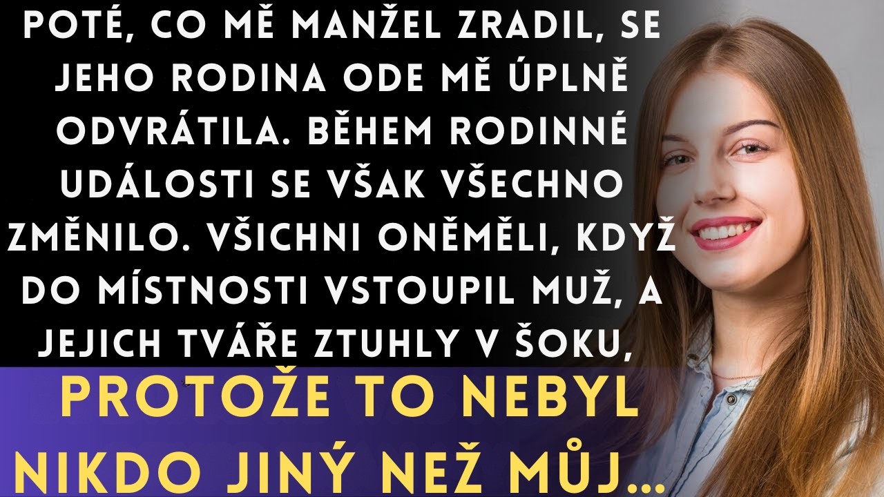 Můj manžel mě podvedl, jeho rodina se mě zřekla, ale nikdy nevěděli, kým doopravdy jsem.