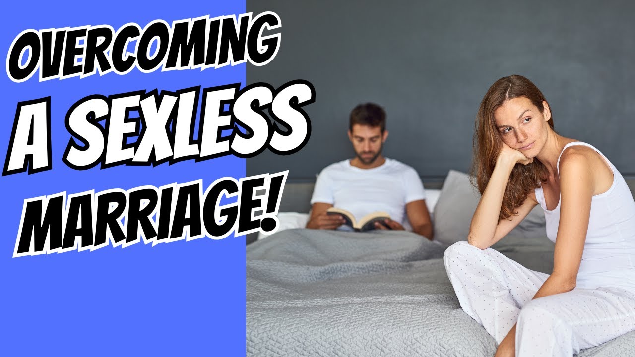sexless marriage help rekindle intimacy in marriage fixing a