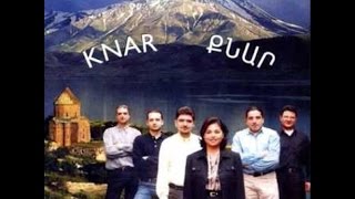 KNAR - DILE YAMAN [ Anadolu Ermeni Halk Müziği © 1999 Kalan Müzik ] Resimi