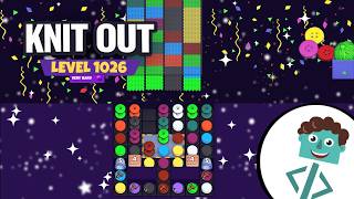Knit Out Level 1026 | Very Hard | Walkthrough | No Boosters