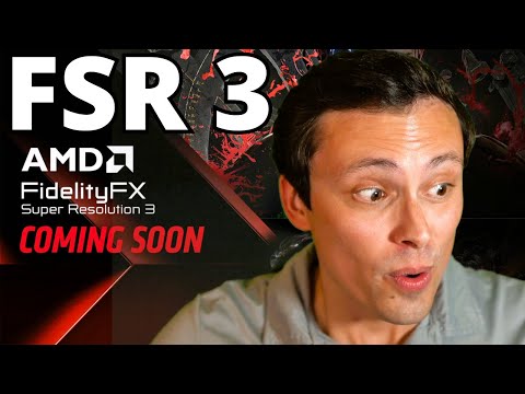 FSR 3- Everything AMD didn't say in their reveal but that you want to know