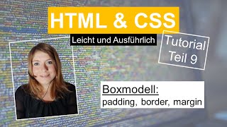 CSS box model, HTML tutorial German part 9