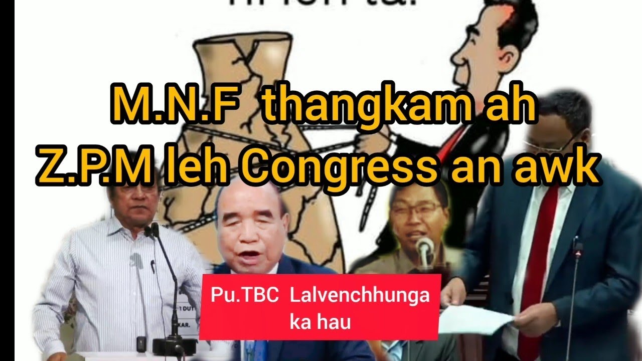 M.N.F thangkam ah tu party te nge awk mek hi.