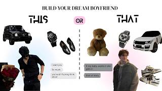 This or That: Build Your Dream Boyfriend 💖✨
