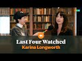 Last Four Watched with Karina Longworth (You Must Remember This podcast)