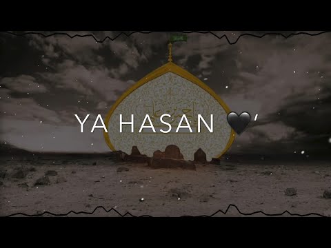 YA HASAN YA HASAN 💚 | 15 Ramzan Youme Wiladat Imam Hasan ؒ Special Whatsapp Status 2022 #shorts