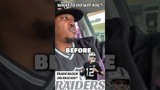 Trade or release ? #raiders#reels#nfl#viral#viralvideo#trending#youtubeshorts#shorts#short#youtube