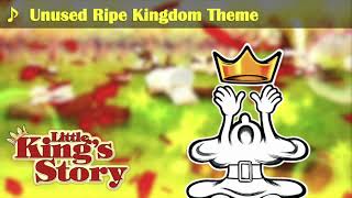 Unused Ripe Kingdom Theme   Little Kings Story Unused Music