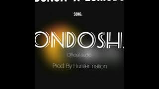 Bonga x Lomodo - Dondosha  official audio