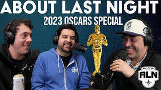 2023 Oscars Special | About Last Night with Adam Ray