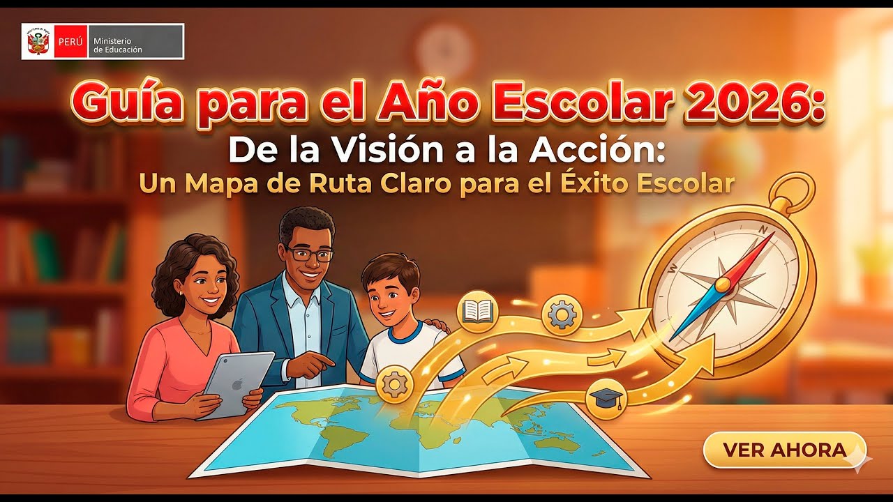 Resolución Ministerial N° 501-2025-MINEDU - Guía para el año escolar 2026