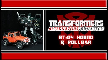TFNation 2018: Transformers - "Alternators" Rollbar & "Binaltech" BT-04 Hound Review