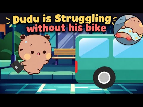 Dudu is Struggling without his Bike 🥺💔