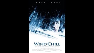 Wind Chill (2007) Movie Review & Thoughts