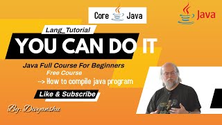 How to run java program in command prompt | How to run java program in notepad | Lang Tutorial