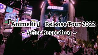 ASTERISM - Live Streaming (&quot;After Recording&quot; Digest Movie)