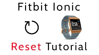 Tutorial How To Reset Fitbit Ionic Soft Reset screenshot 5