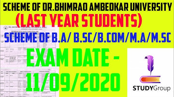 Scheme of Dr Bhimrao Ambedkar University (dbrau) (Scheme of B.A/ B.Sc/B.Com/M.A/M.Sc)
